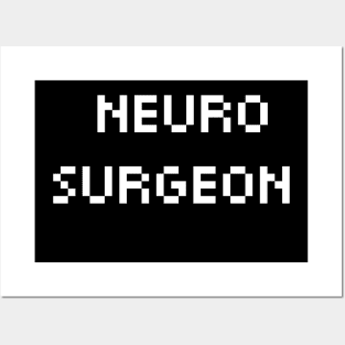 Pixelated Neuro Surgeon Posters and Art